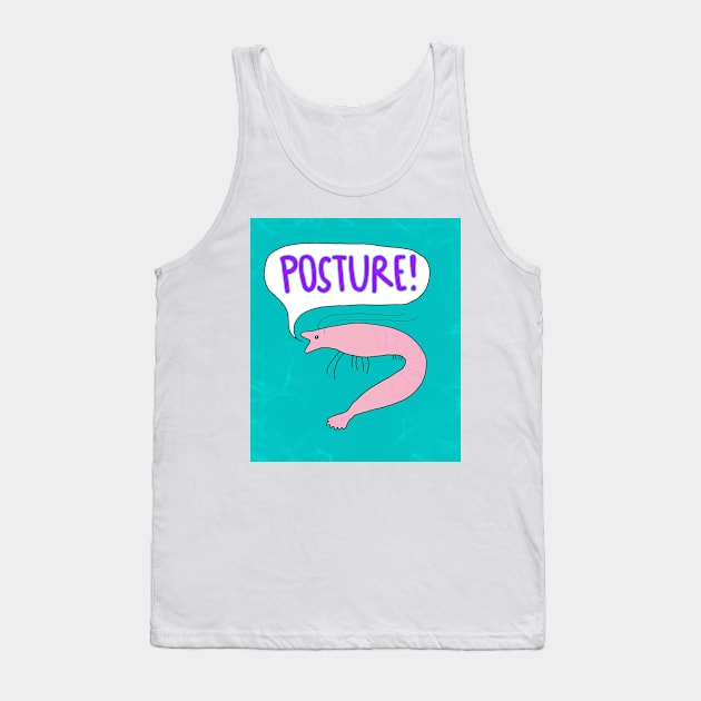 Posture Tank Top by lousydrawingsforgoodpeople